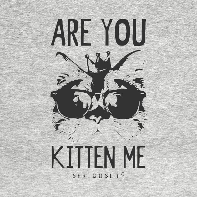 Are you Kitten Me? by KMK Art